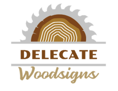 Delecate Woodsigns